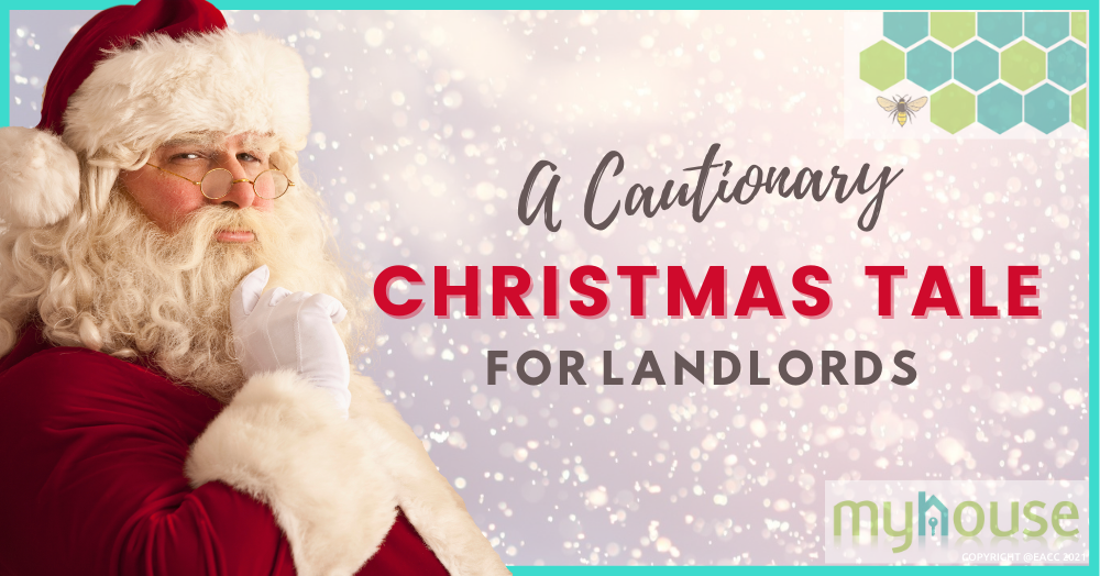A Cautionary Christmas Tale for Landlords