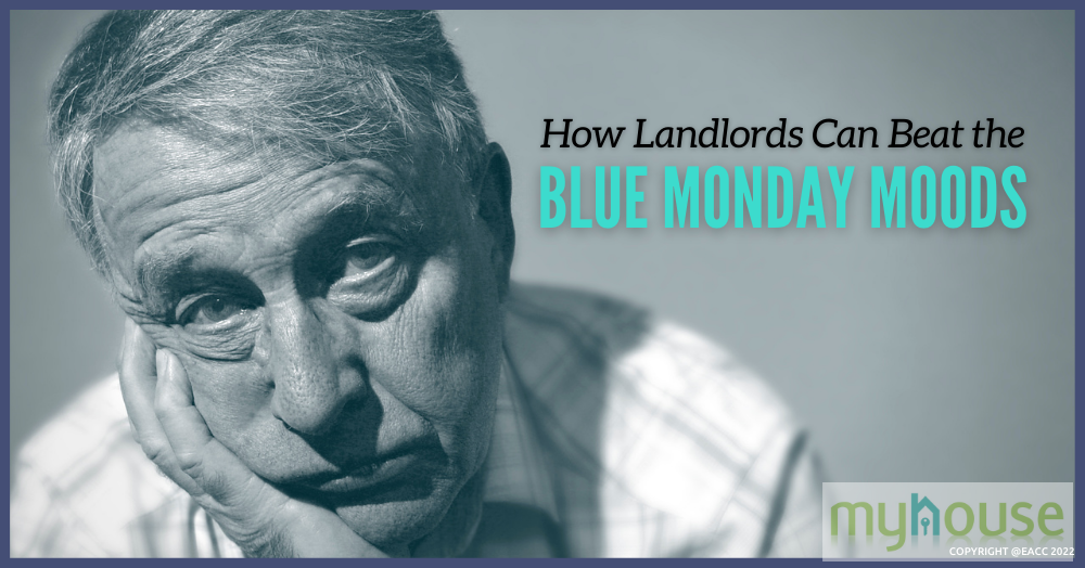 How Landlords Can Beat the Blue Monday Moods