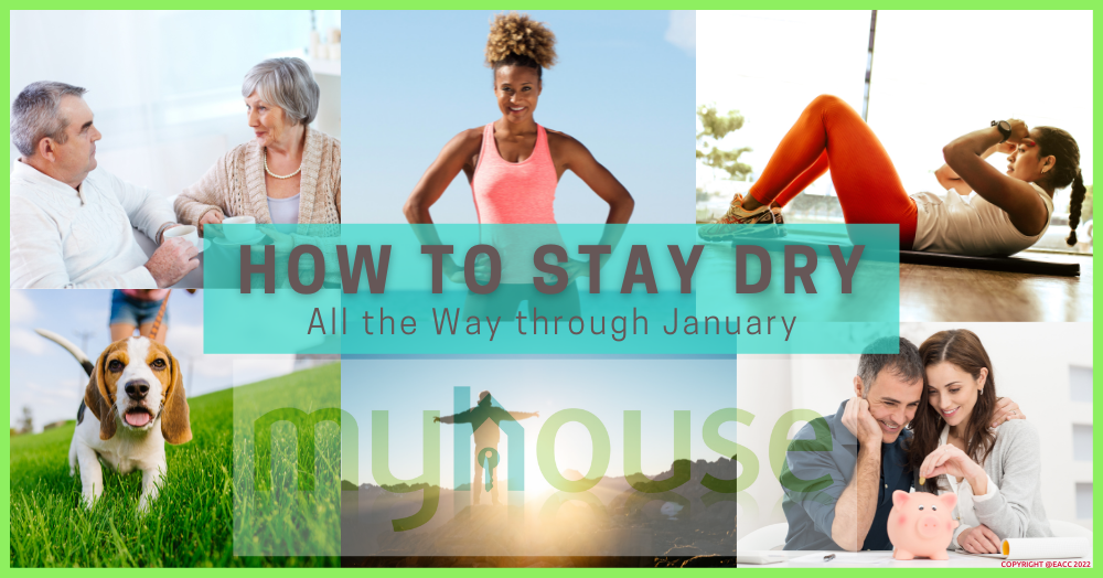How to Stay Dry All the Way through January