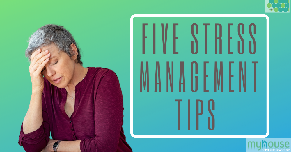 Five Stress Management Tips