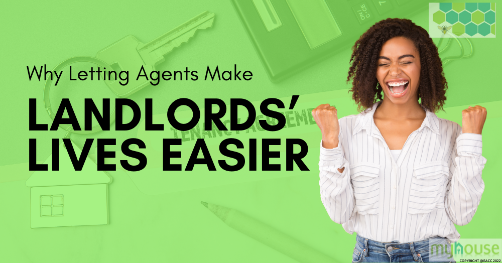 Why Letting Agents Make Landlords’ Lives Easier