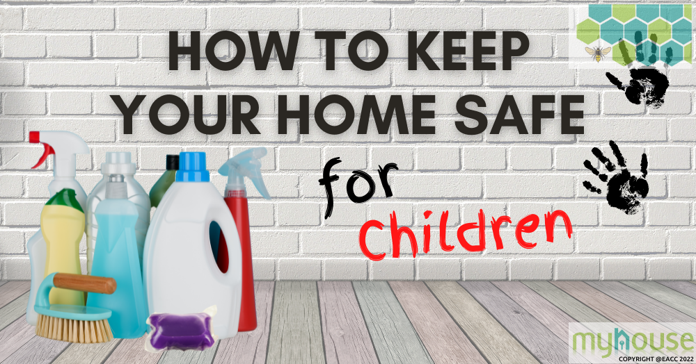 How to Keep Your Home Safe for Children