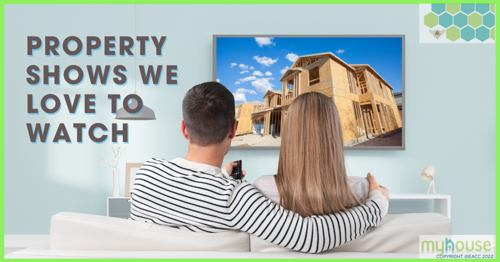 Property Shows We Love to Watch
