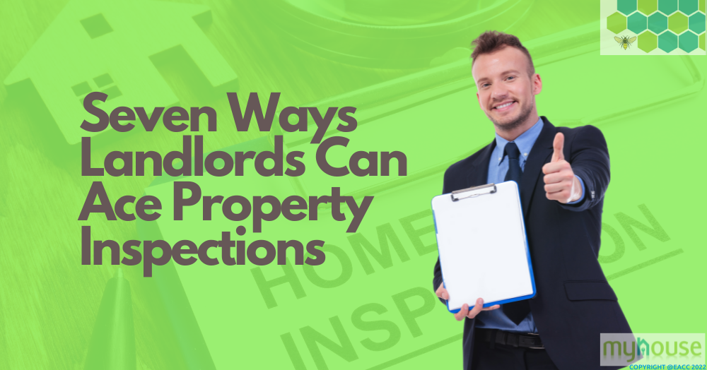 Seven Ways Landlords Can Ace Property Inspections